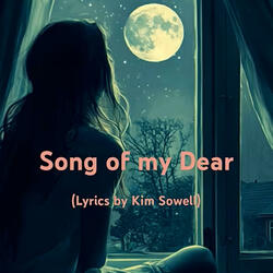 Song of My Dear