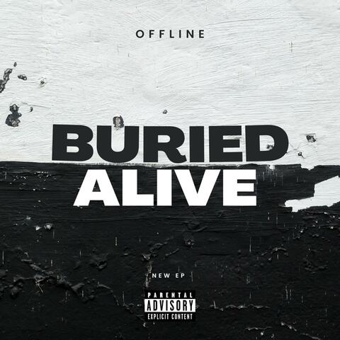 Buried Alive