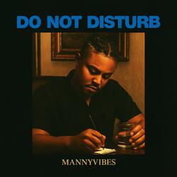 Do not disturb  (Freestyle)