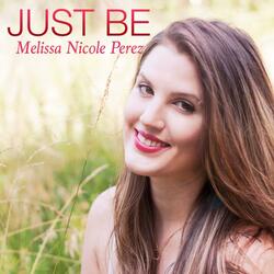 Just To Be English/Spanish (feat. Melissa Nicole Perez)