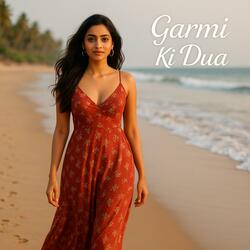 Garmi Ki Dua