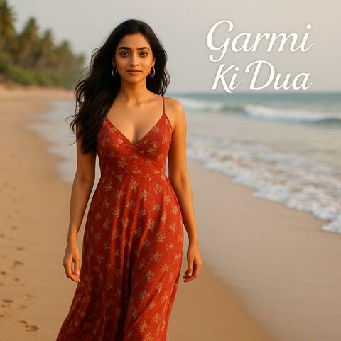 Garmi Ki Dua