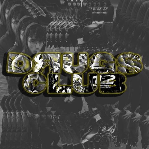 DRUGS CLUB (feat. SANGUINACCIO)