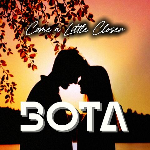 Come a Little Closer