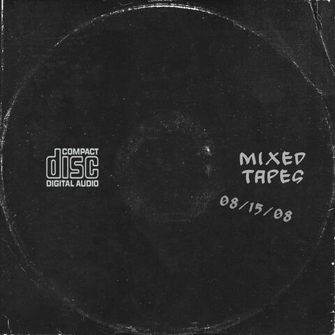 Mixed Tapes