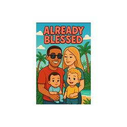 Already Blessed