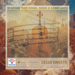 Cello Sweets