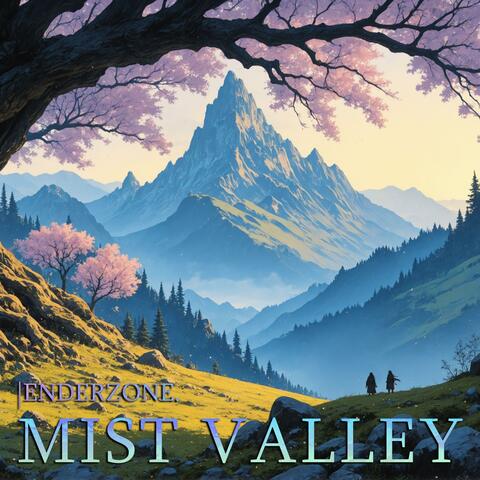 Mist Valley