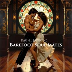 Barefoot Soul Mates