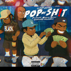 POP MY SHIT ! (feat. Marley smoke, Taco Flockk & Stolo Pablo)