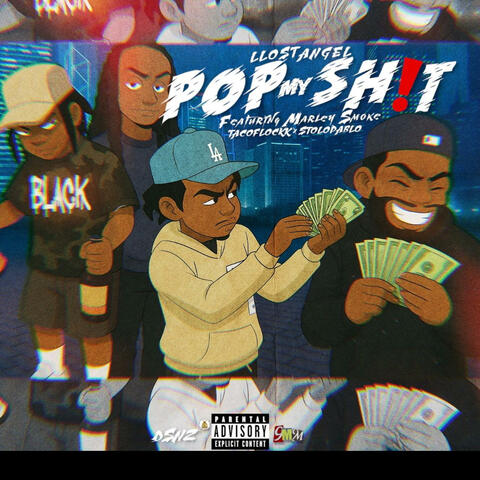 POP MY SHIT ! (feat. Marley smoke, Taco Flockk & Stolo Pablo)