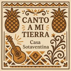 Canto a mi Tierra