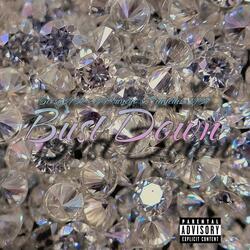 Bust Down (feat. Franchize3969 & 64Huncho)