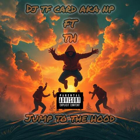 Jump To The Hood (feat. TH)
