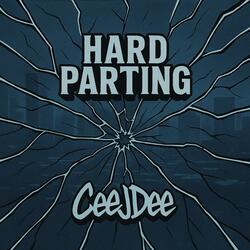 Hard Parting