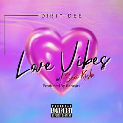 Love Vibes (feat. Sexi Kisha)