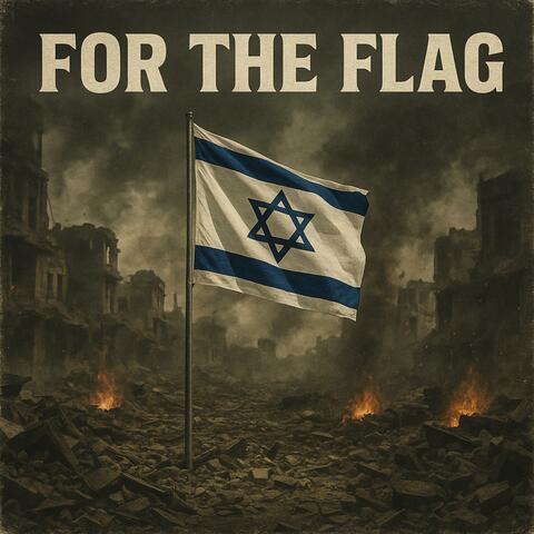 For The Flag