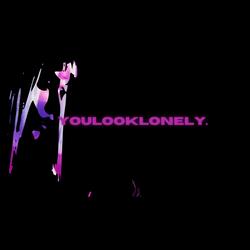 youlooklonely.