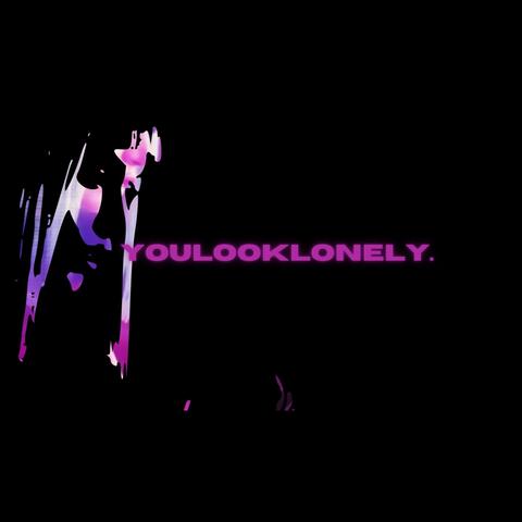 youlooklonely.
