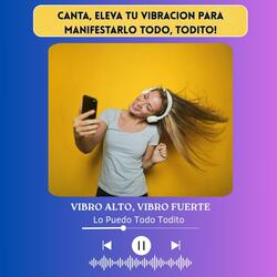 VIBRO ALTO, VIBRO FUERTE