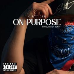 On Purpose