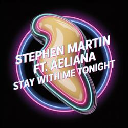 Stay With Me Tonight (feat. Aeliana)