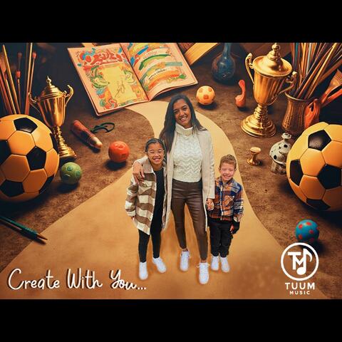 Create With You