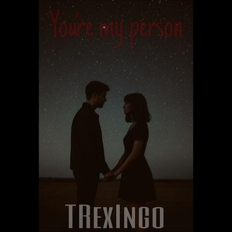 You’re my person (Radio Edit)