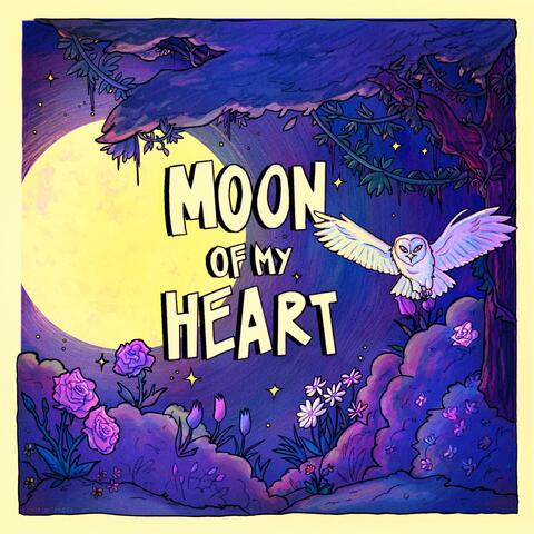 Moon of My Heart