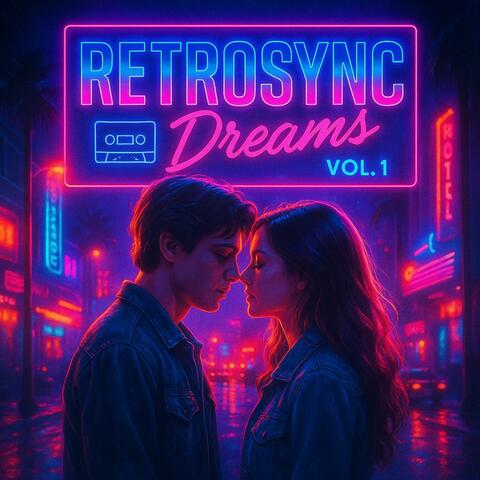RetroSync Dreams, Vol. 1