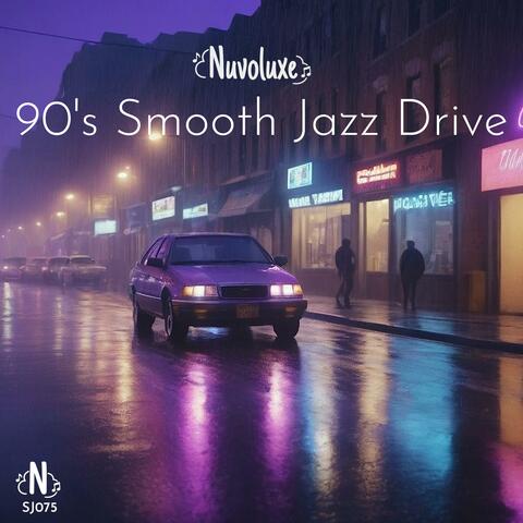 90's Smooth Jazz Drive