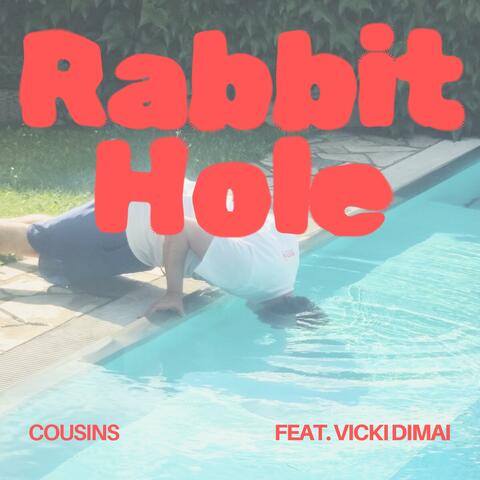Rabbit Hole (feat. Vicki Dimai)