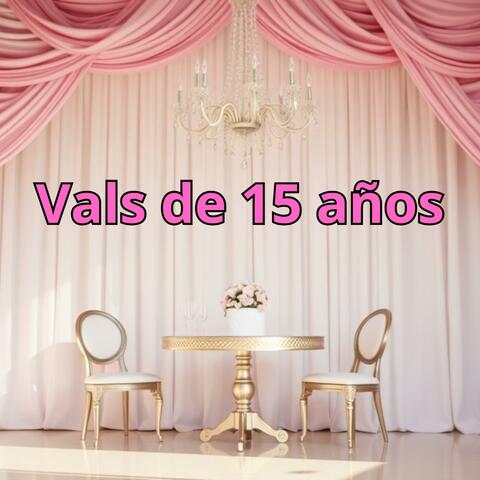 Vals de 15 años