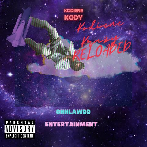 Kodiene Krazy RELOADED
