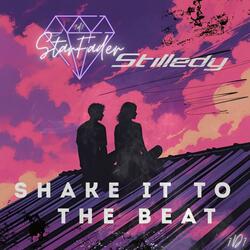 Shake It to the Beat (feat. Stilledy) (Rmx GoodV)