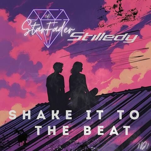 Shake It to the Beat