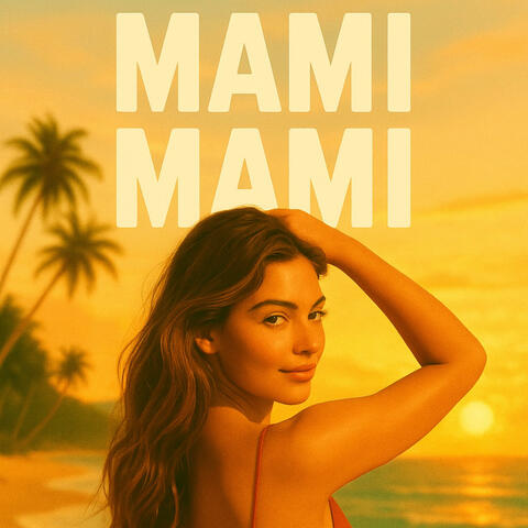 MAMI MAMI | Popcorn Music Revival 2025 | MG Syndicate Records Summer Drop