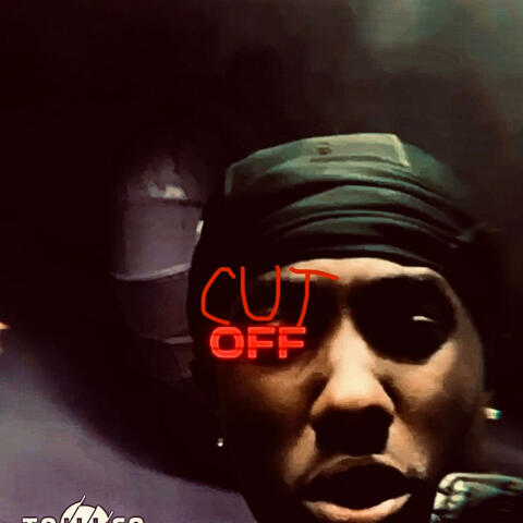 Cut off