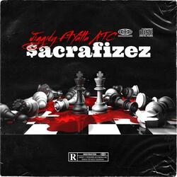 sacrafizez (feat. Yatta atc)