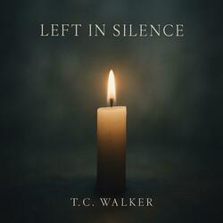 Left In Silence