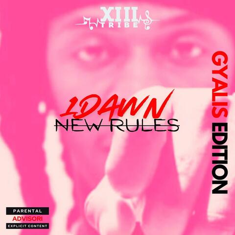New Rules (Gyalis Edition)