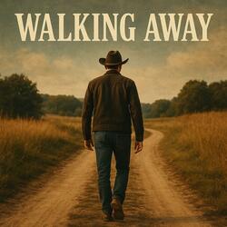 Walking Away