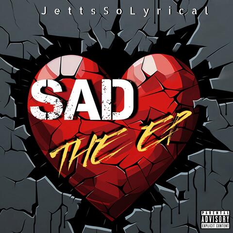 SAD (THE EP)