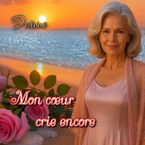 Mon coeur crie encore