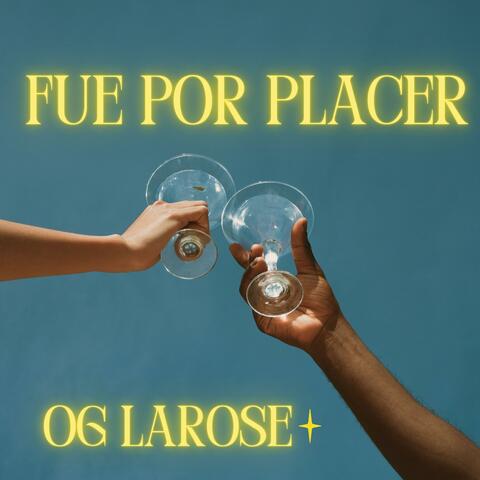 Fue Por Placer