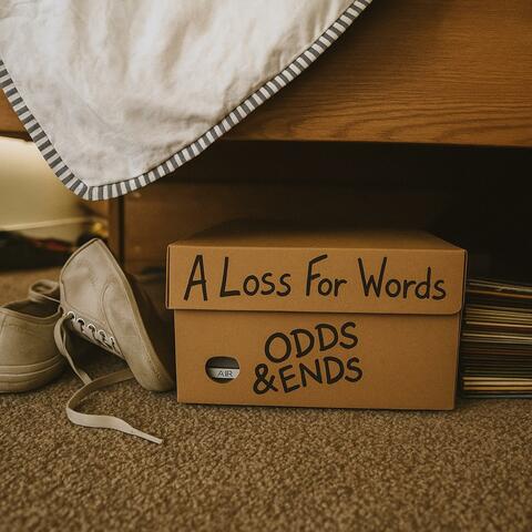 Odds & Ends