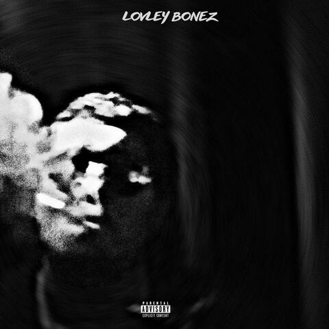 Lonley Bonez