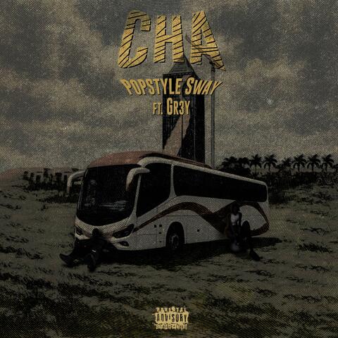 CHA (feat. GR3Y)