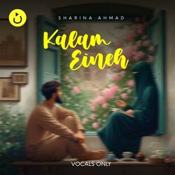 Kalam Eineh (Vocals Only) | Cover (feat. Sharina Ahmad)
