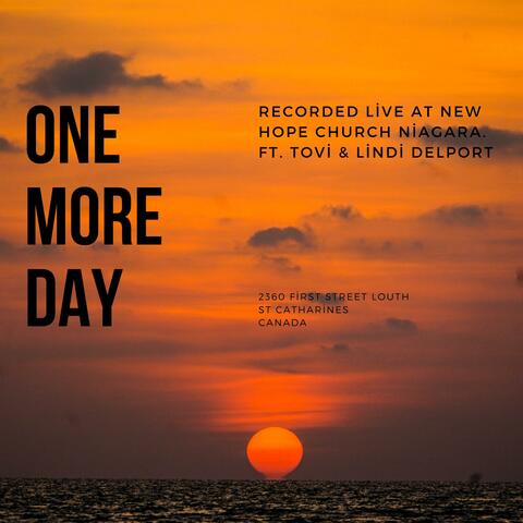 One more Day (feat. Tovi Delport & Lindi Delport)